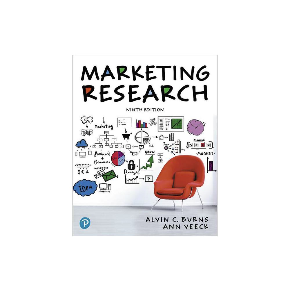 Burns, Marketing Research, 9780134895123, Pearson, 9th, Business & Economics, Books, 430168